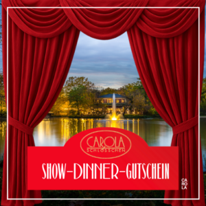 Show-Dinner-Gutschein 1 Person