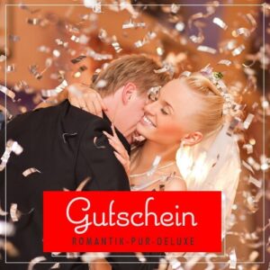 Romantik Pur Deluxe Gutschein für 2 Personen